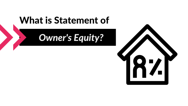 Statement of Owners Equity